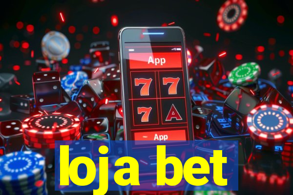 loja bet